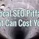 http://www.searchenginepeople.com/blog/local-seo-pitfalls.html